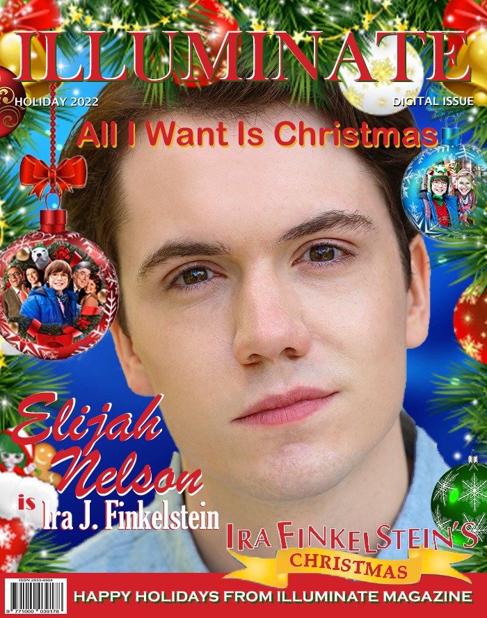 Illuminate Magazine Holiday Edition Elijah Nelson
