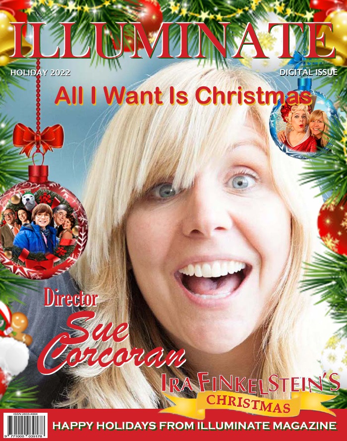 Illuminate Magazine Holiday Edition Sue Corcoran